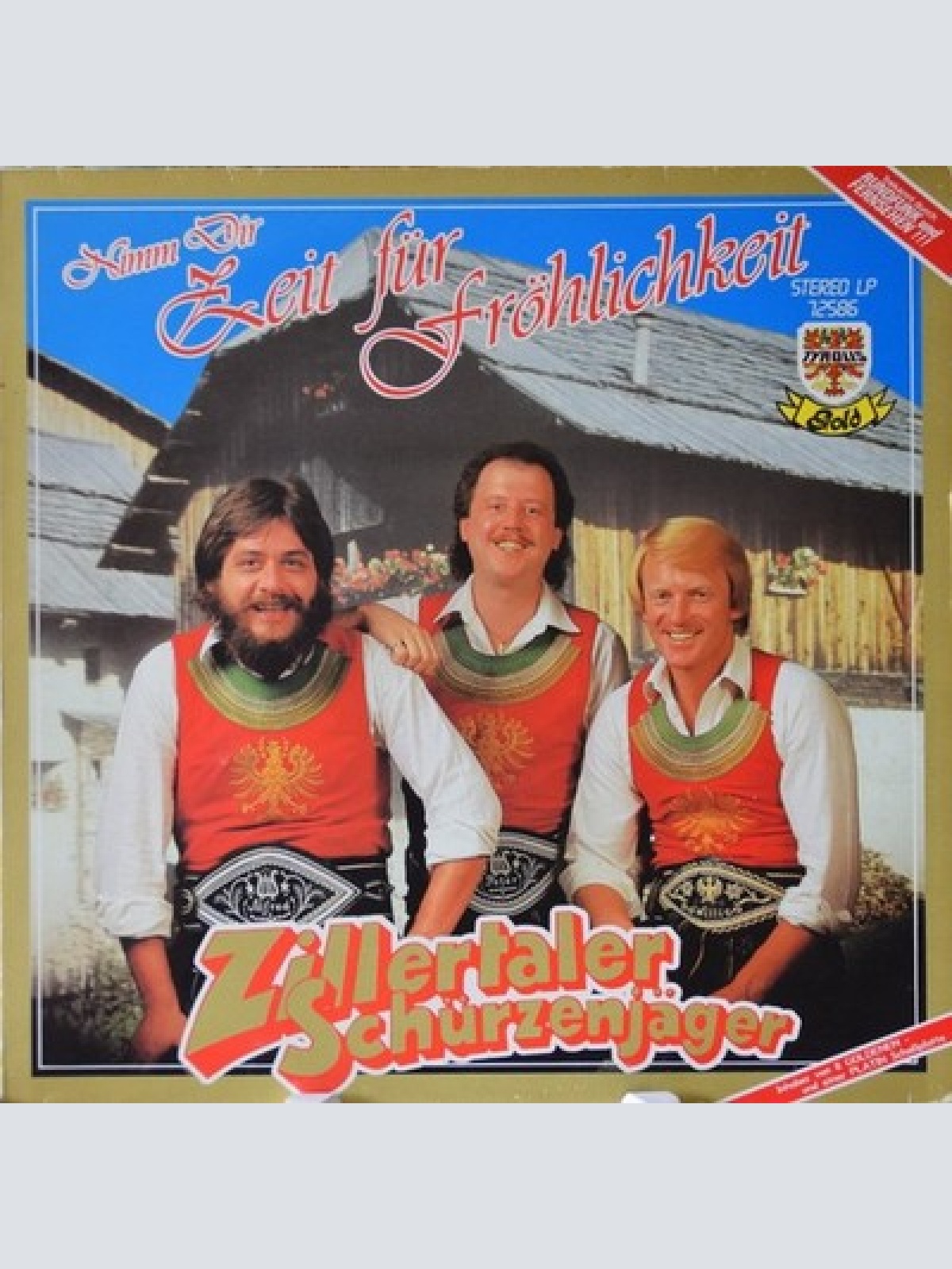 LP, Album Zillertaler Schürzenjäger - Nimm Dir Zeit Für Fröhlichkeit