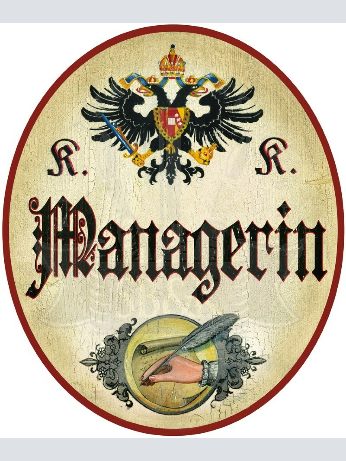 KuK Nostalgie Holzschild - Managerin - Feder Hand Papier TH