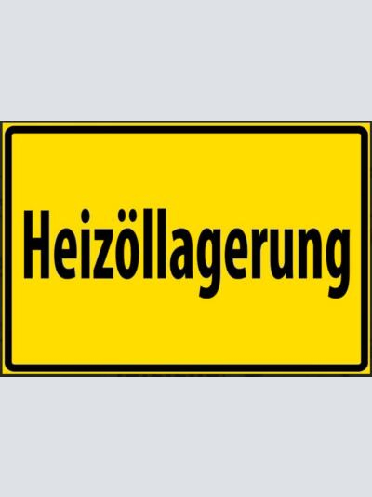 Nostalgie schild hinweis heizöllagerung 12x18/20x30/30x40 blech od.holz