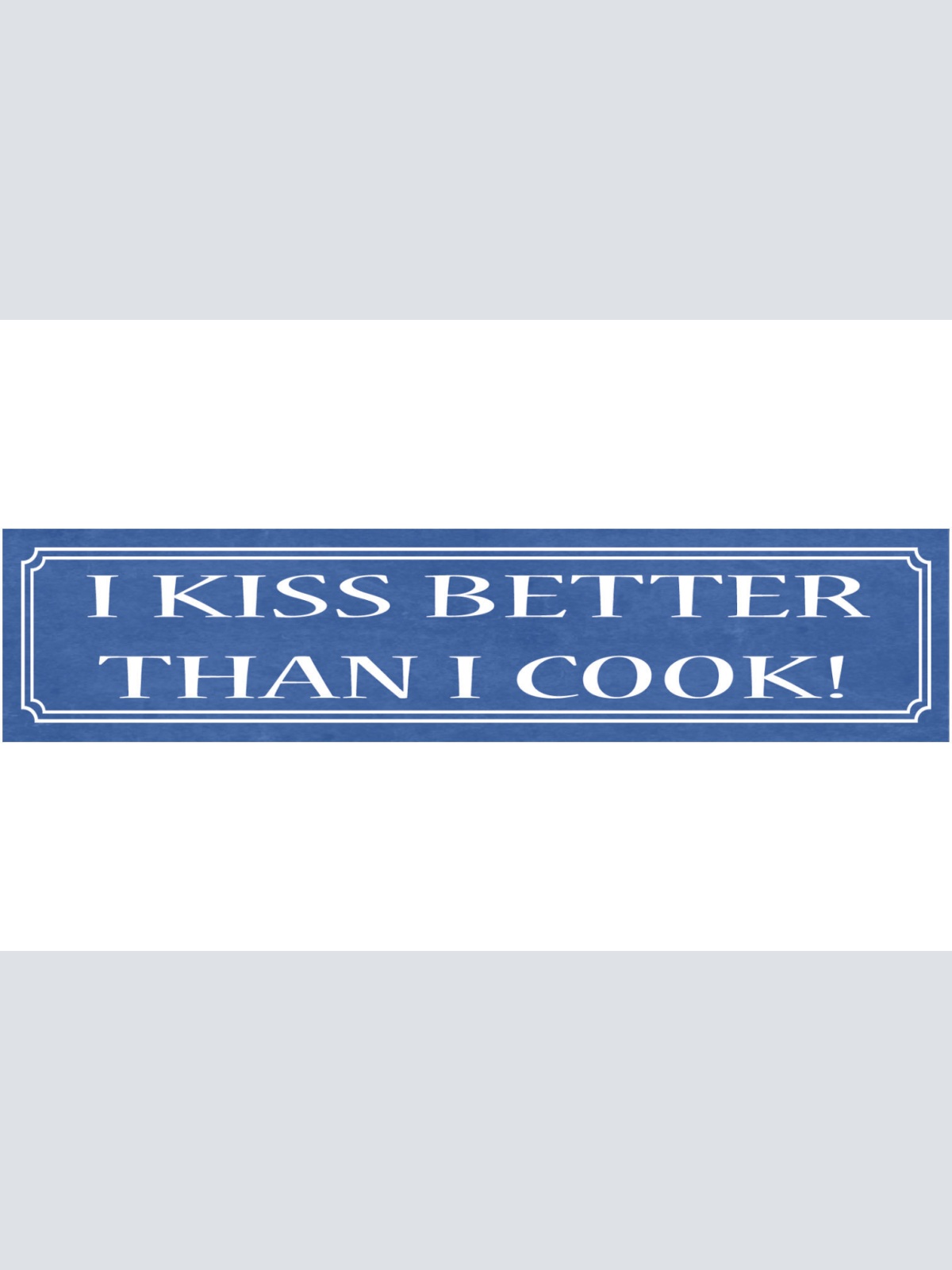Schild Kiss Better Cook Kuss Besser Küssen Kochen Küche 46 x 10 Blech od. Holz