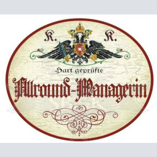 Kuk nostalgie holzschild hart geprüfte allround managerin