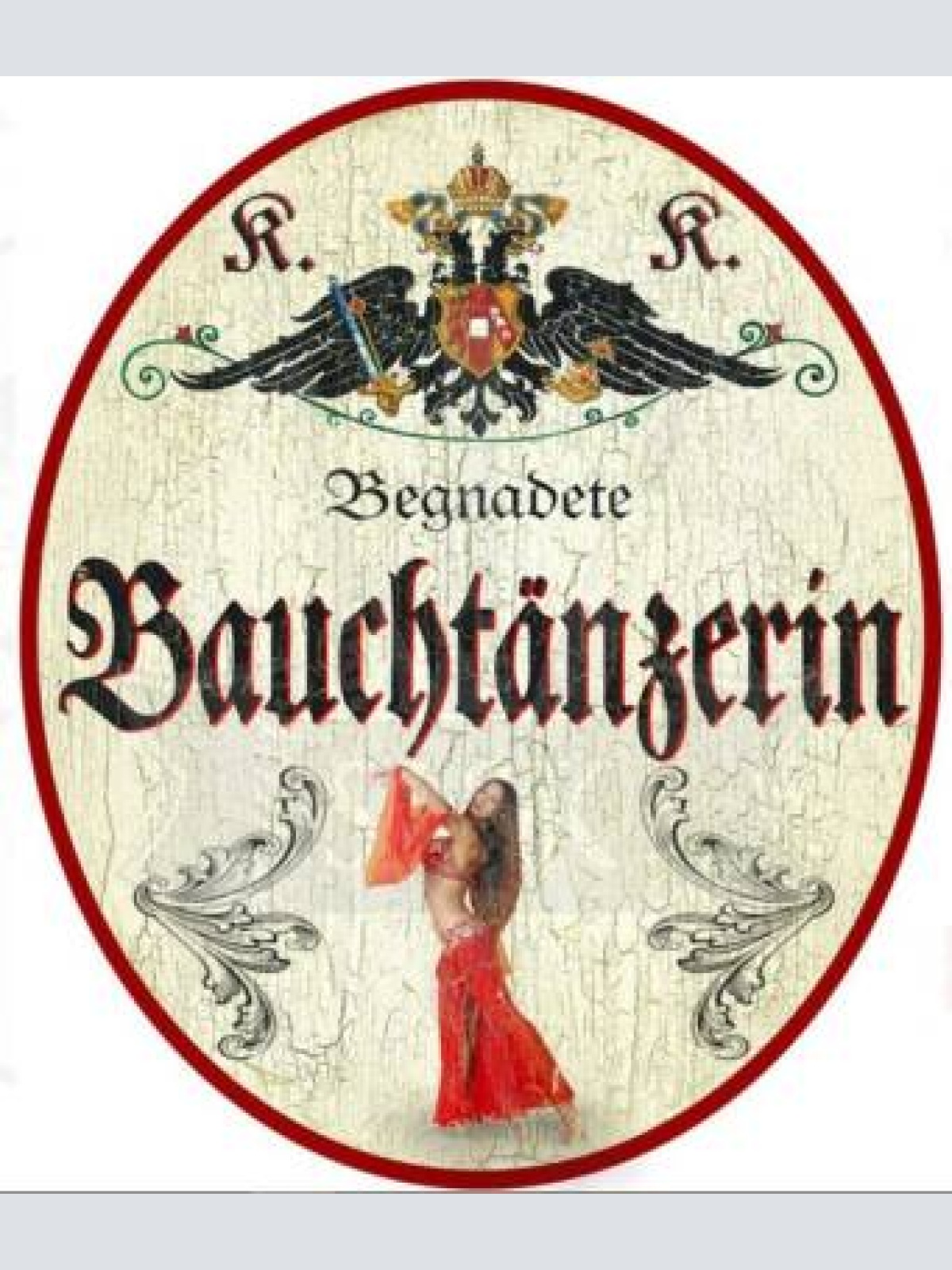 Kuk nostalgie holzschild beganadete bauchtänzerin