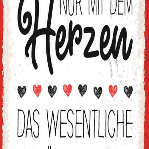 Schild Gut Sieht Man Nur Mit Dem Herzen Wesentlich Für Das Auge Unsichtbar 27x10