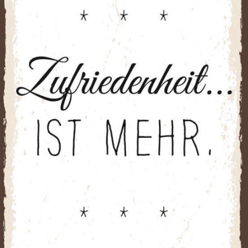 Schild Reichtum Ist Viel Zufriedenheit Ist Mehr Gesund Ist Alles Leben 27x10