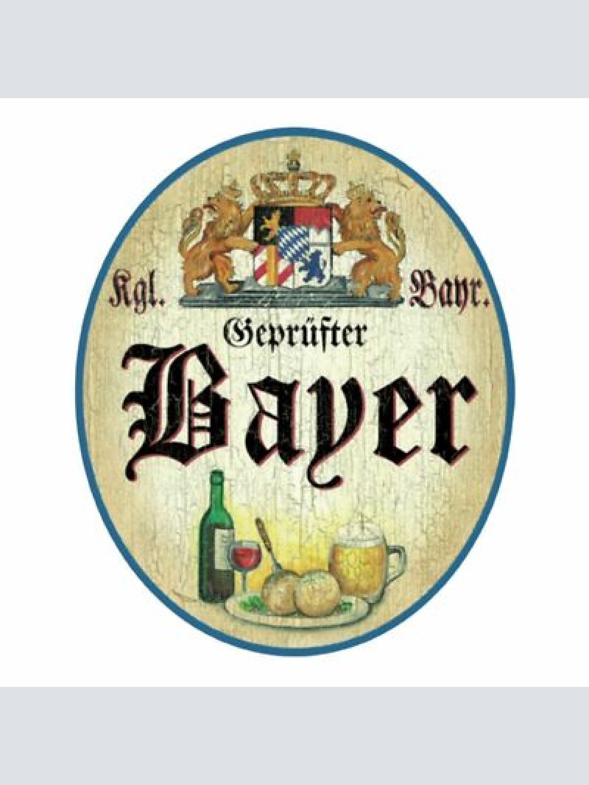 Nostalgie Holzschild Kgl. Bay. geprüfter Bayer Bayern Schild