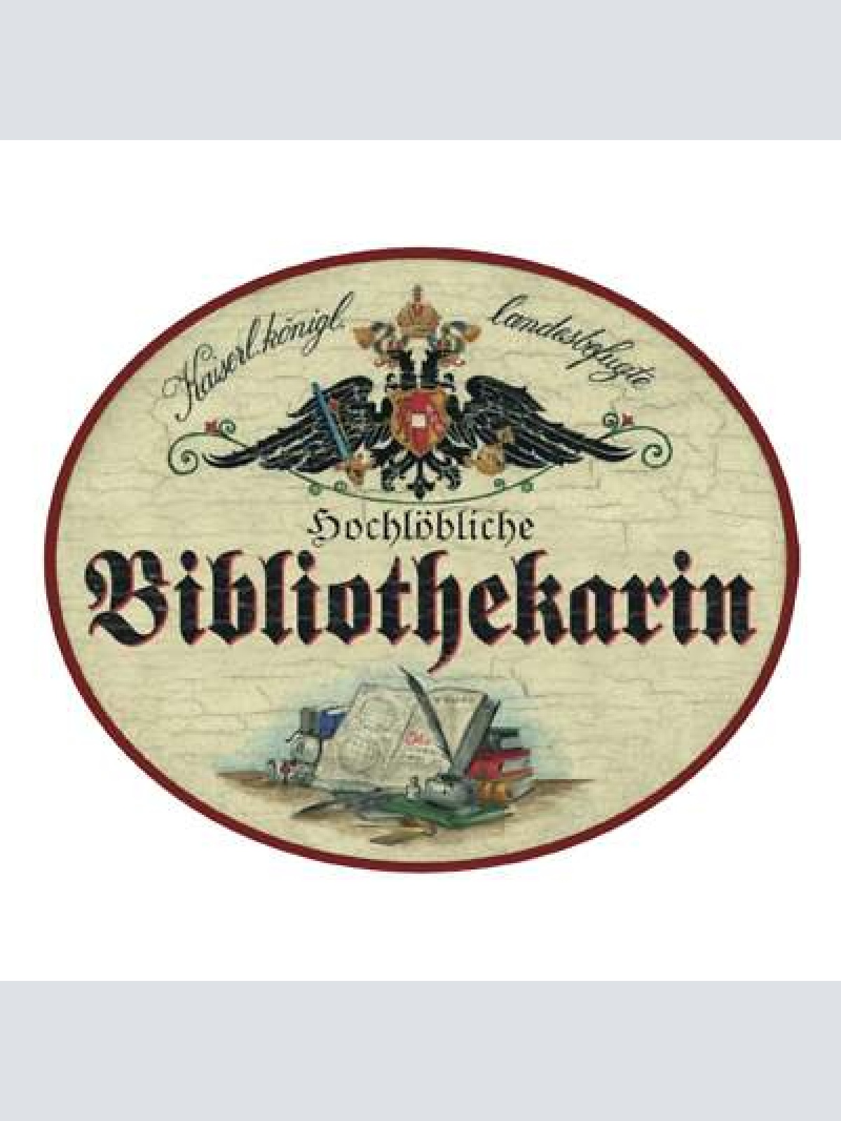 KuK Nostalgie Holzschild Bibliothekar Bibliothekarin