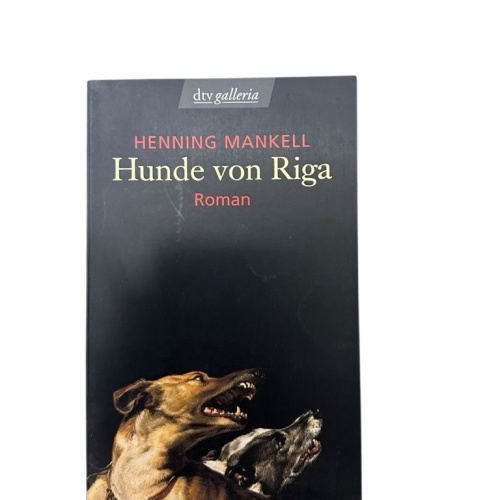Hunde von Riga: Roman Thriller Henning Mankell Barbara Sirges  und  Paul Berf: