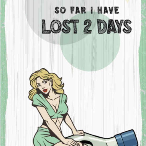 Schild I'm On A Gin & Tonic Diet So Far I Have Lost 2 Days 27x10 Blech od.Holz