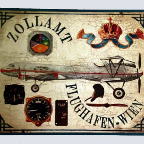 Nostalgie Holzschild Zollamt Flughafen Wien Flugzeug Schild