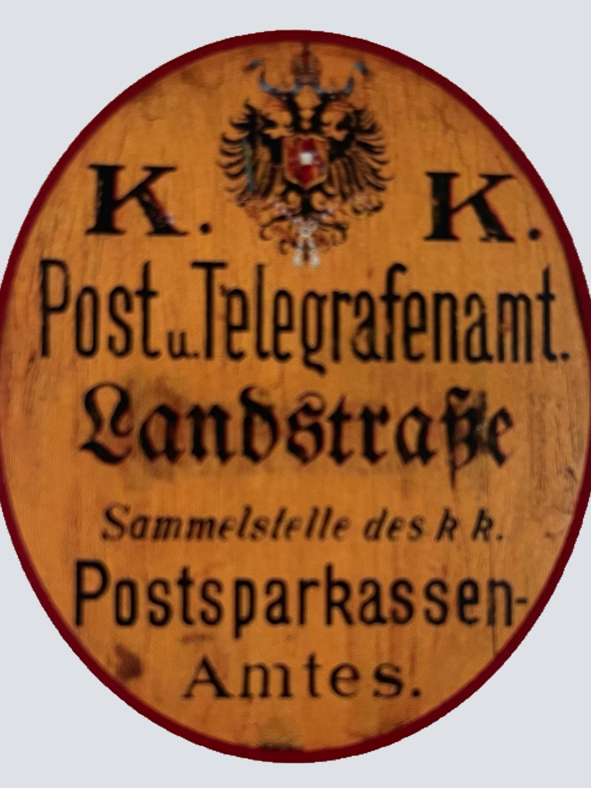 KuK Nostalgie Holzschild Post & Telegrafenamt Landstraße Postsparkasse Schild