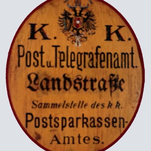 KuK Nostalgie Holzschild Post & Telegrafenamt Landstraße Postsparkasse Schild