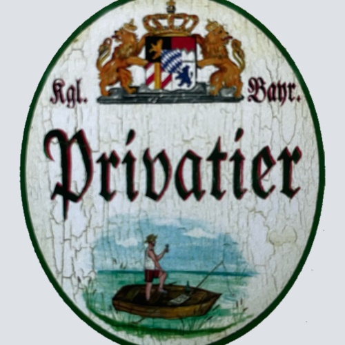 Nostalgie Holzschild Bayern Königlich Bayerischer Privatier Arbeit Leben Schild
