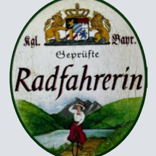 Nostalgie Holzschild Bayern Königlich Bayerische Geprüfte Radfahrerin Schild