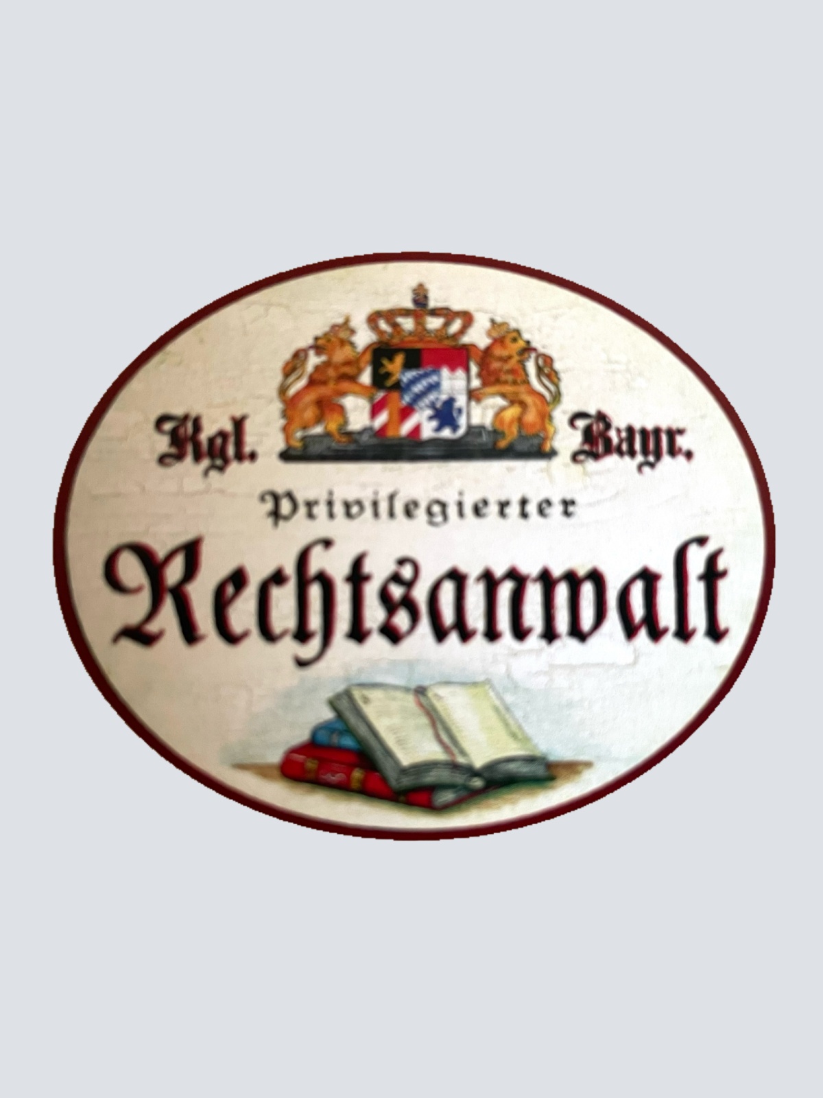 Nostalgie Holz Schild Bayern Königlich Bayerischer Privilegierter Rechtsanwalt