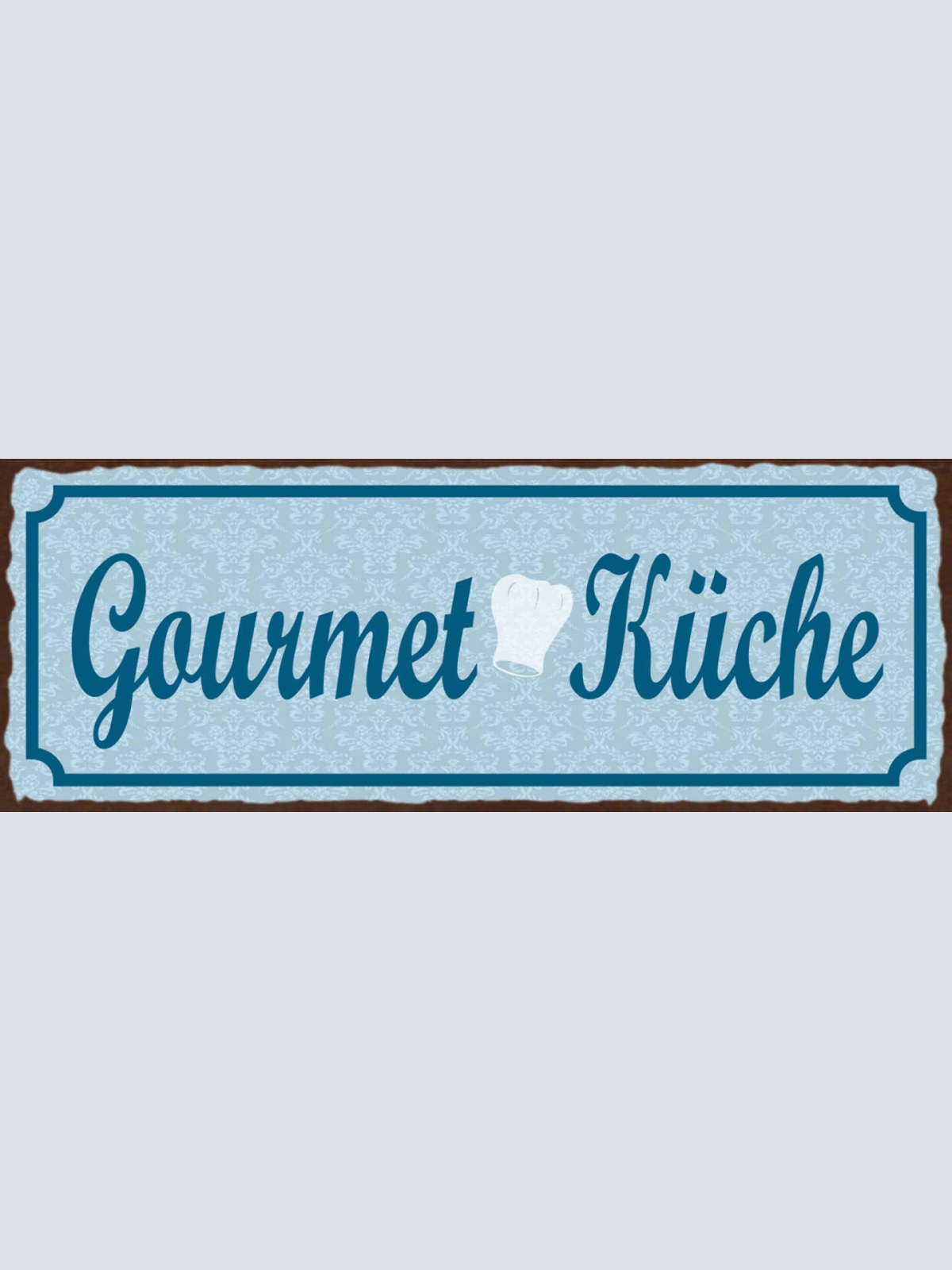 Schild Gourmet Küche Kochen Koch Restaurant Haus Wohnung 27x10 Blech od.Holz