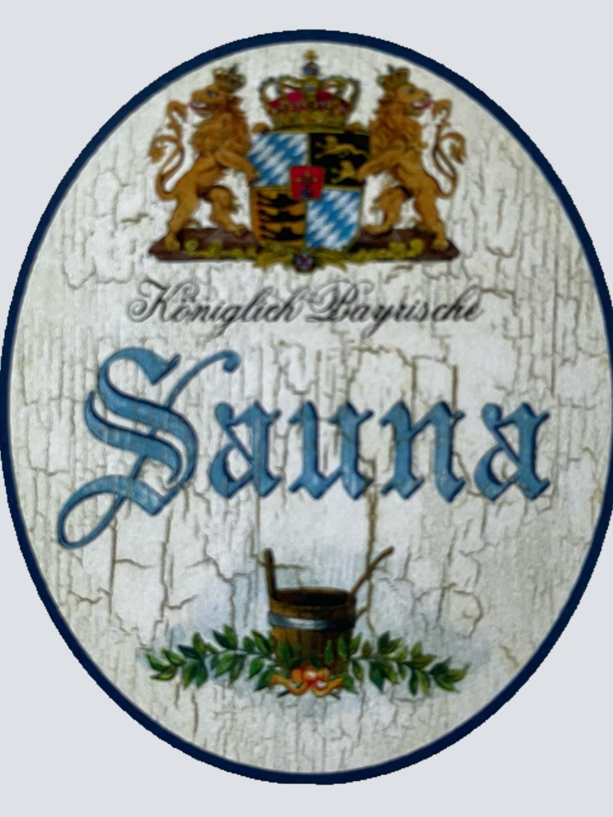Nostalgie Holzschild Bayern Königlich Bayerische Sauna Wellness Schwitzen Schild