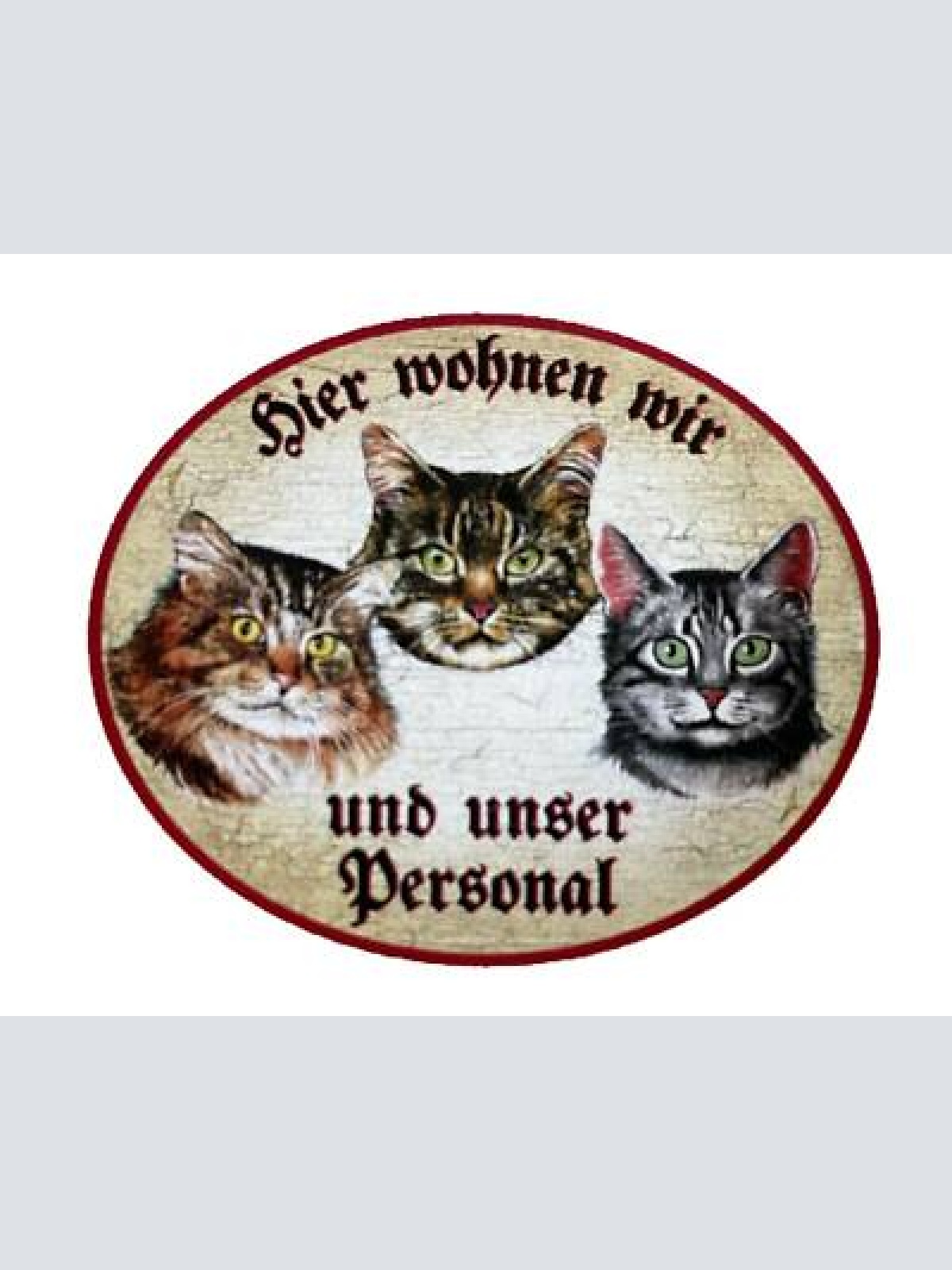 Kuk nostalgie holzschild "hier wohnen wir u.u.personal“ trio katze tabby sibir.