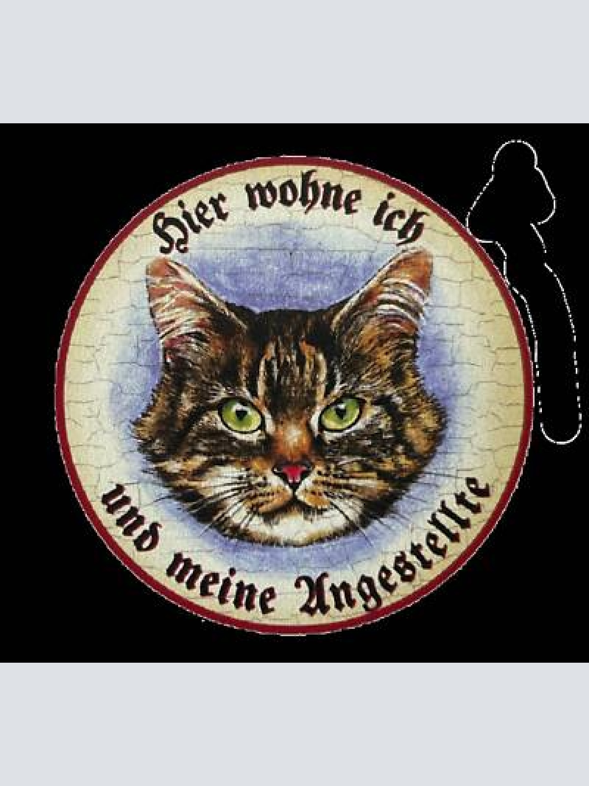 Kuk nostalgie holzschild “hier wohne ich u.m. angestellten“ katze tabby getigert