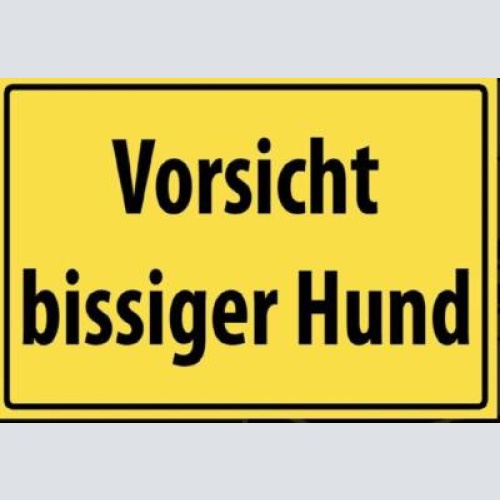 Schild vorsicht bissiger hund hinweis hunde   12x18/20x30/30x40 blech oder holz