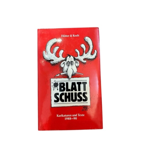Blatt Schuss Karikaturen und Texte Helmut Hütter und Manfred Koch:
