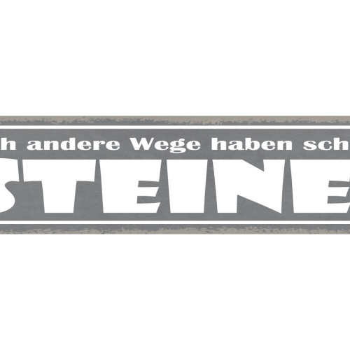 Schild Auch Andere Wege Haben Schöne Steine Ortswechsel 46x10 Blech od. Holz