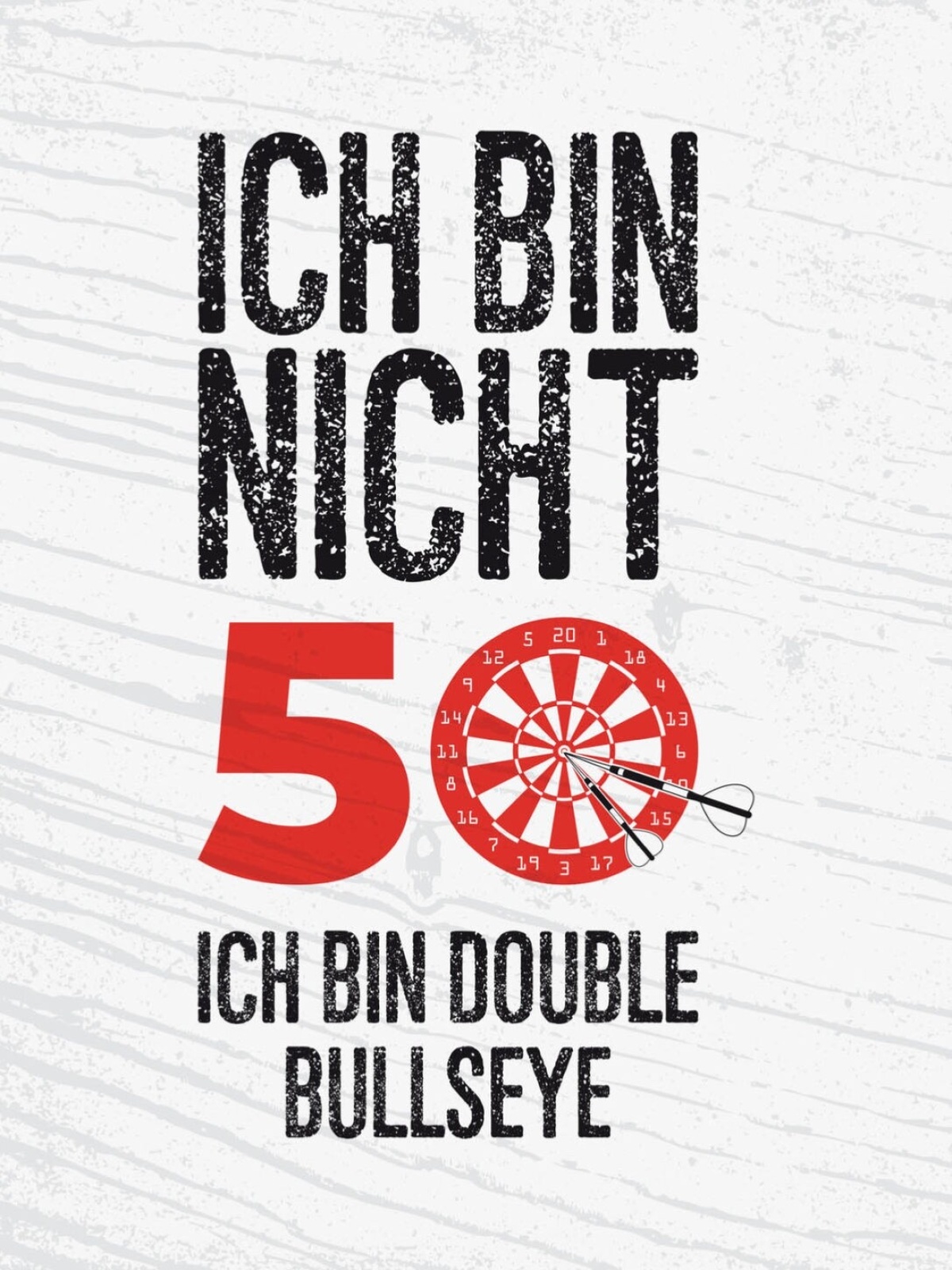 Schild Ich Bin Nicht 50 Bin Double Bullseye Dart 12x18 20x30 30x40 Blech/Holz