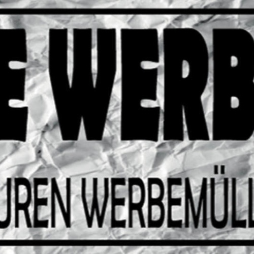 Schild Keine Werbung Entsorgt Euren Werbemüll Woanders 27x10 Blech od.Holz