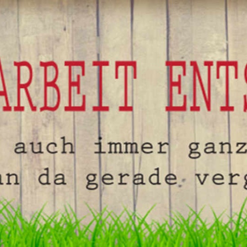 Schild Garten Arbeit Entspannt Kommt Darauf An Wen Man Gerade Vergräbt 27 x 10