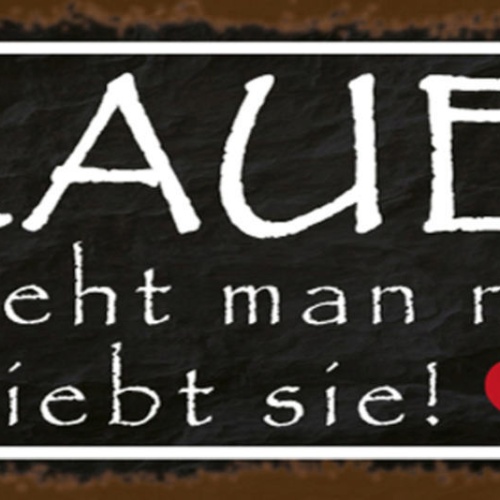 Schild Frauen Versteht Man Nicht Man Liebt Sie Liebe Paar 27 x 10 Blech od.Holz