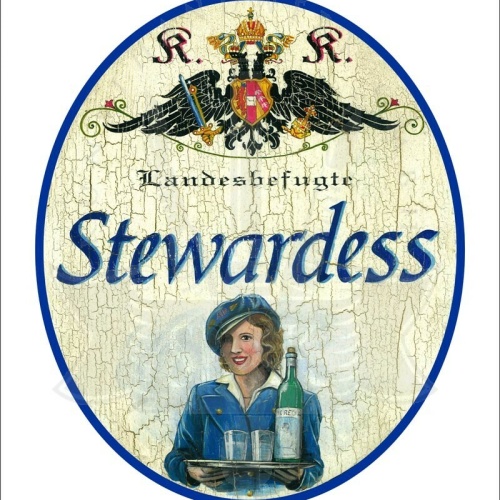 KuK Nostalgie Holzschild - Landesbefugte Stewardess - Flasche Gläser TH