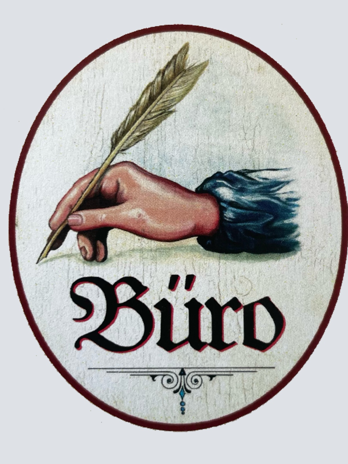 KuK Nostalgie Holzschild “Büro“ Feder Hand Ornament Office