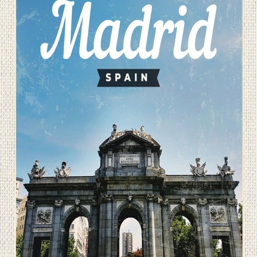 Schild Madrid Spanien Stadt Spain Puerta de Alcalá 12x18 20x30 30x40 Blech/Holz