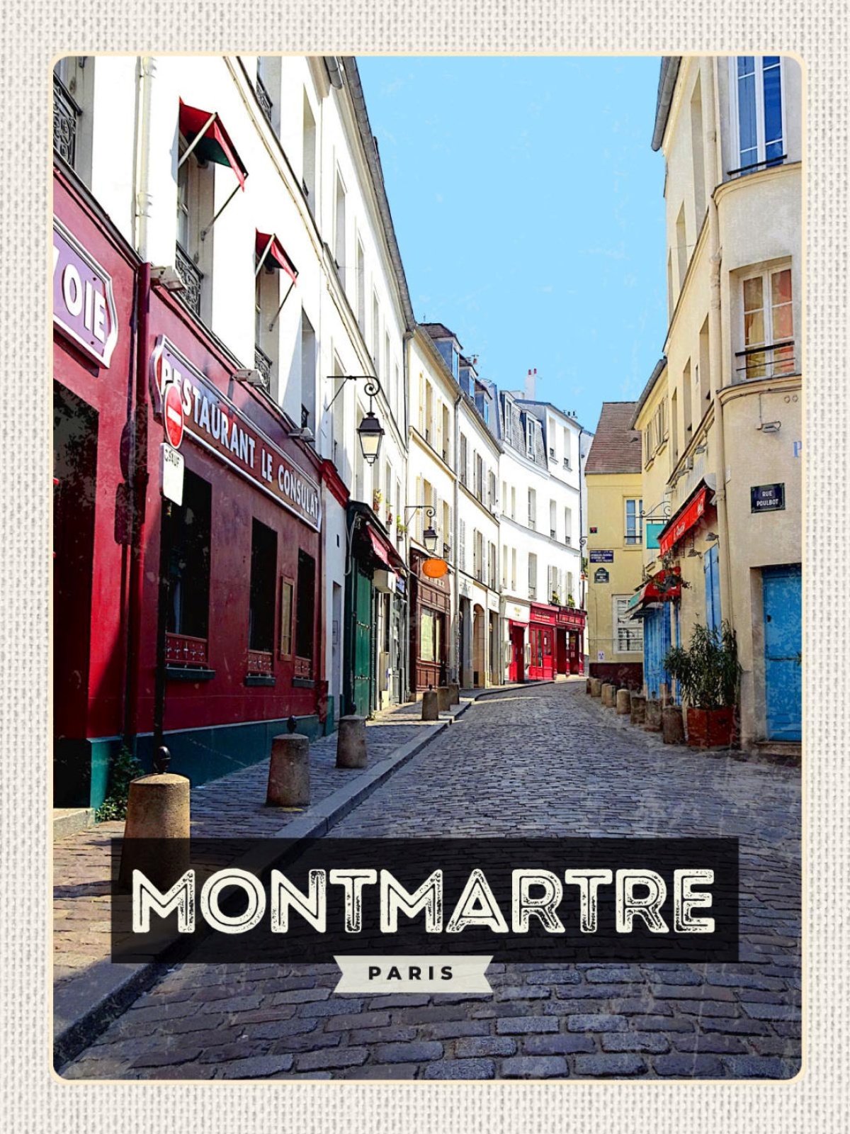 Schild Montmartre Paris Frankreich Straße Geschäfte 12x18 20x30 30x40 Blech/Holz