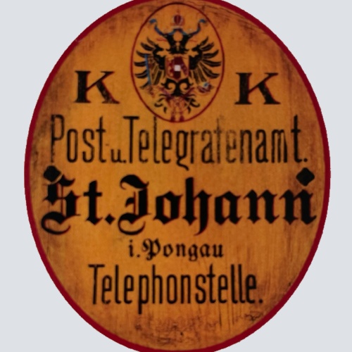 KuK Nostalgie Holzschild Post & Telegrafenamt St. Johann Telephonstelle Schild