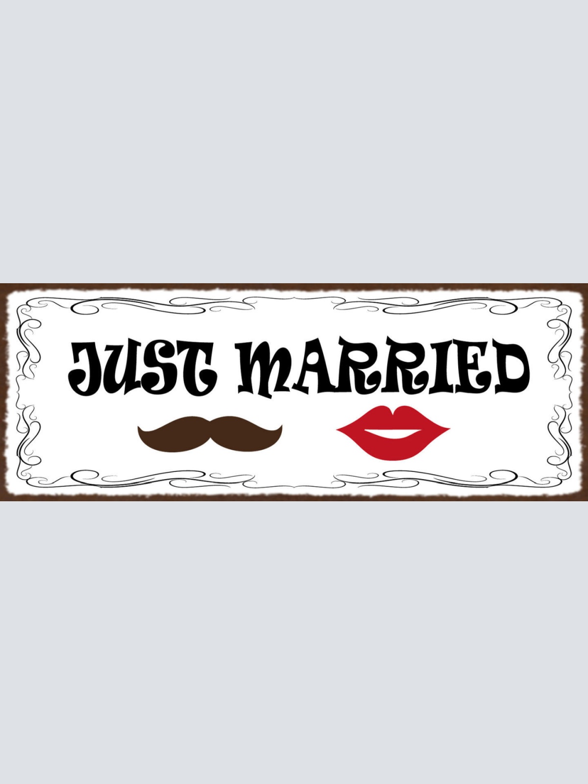 Schild Just Married Frisch Verheiratet Hochzeit Paar Heirat 27x10 Blech od.Holz