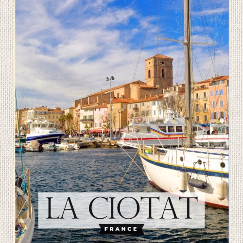 Schild La Ciotat France Frankreich Hafen Schiff 12x18 20x30 30x40 Blech/Holz