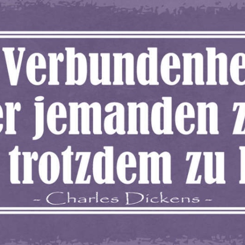 Schild Wahre Verbundemheit Heißt Alles Über Jemanden Zu Wissen Trotzdem Lieben