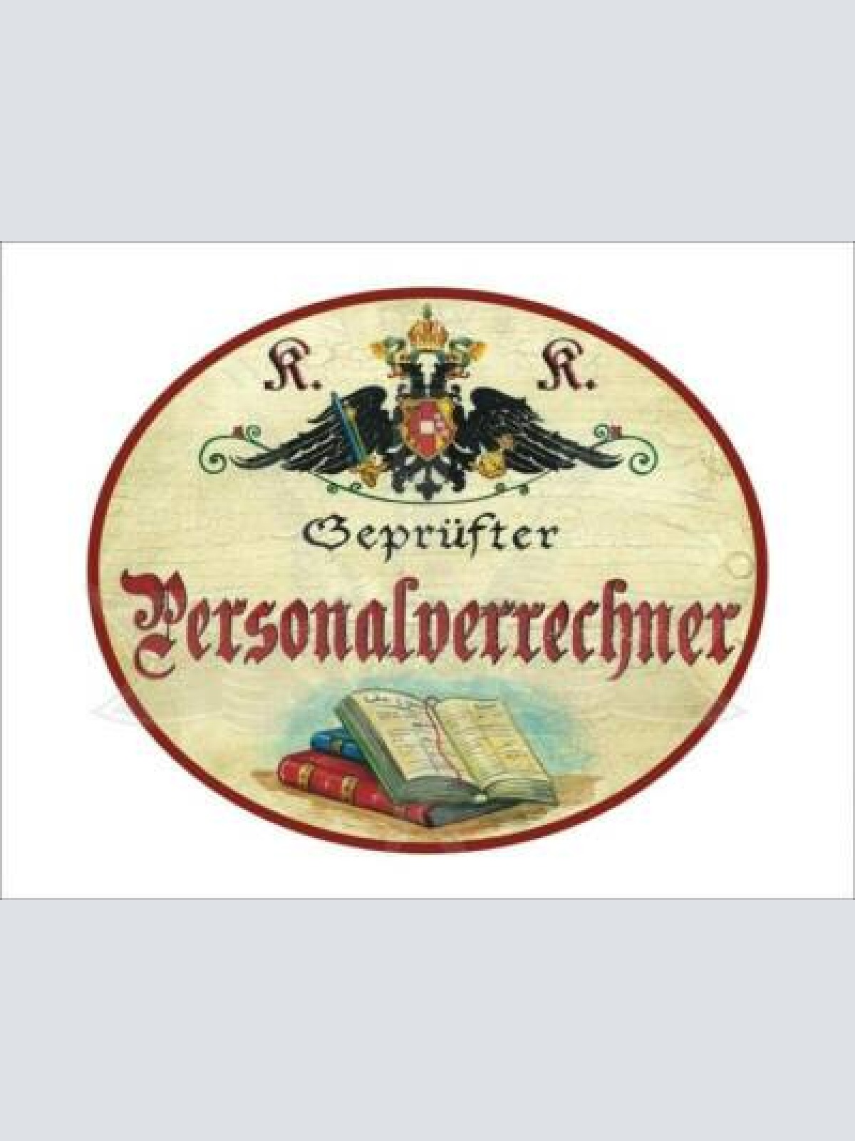 Kuk nostalgie holzschild - geprüfter personalverrechner - bücher th