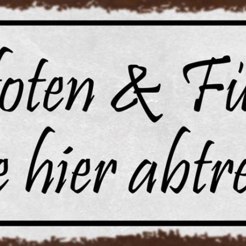 Schild Pfoten & Füße Bitte Hier Abtreten Eingang Haus Tier 27x10 Blech od.Holz