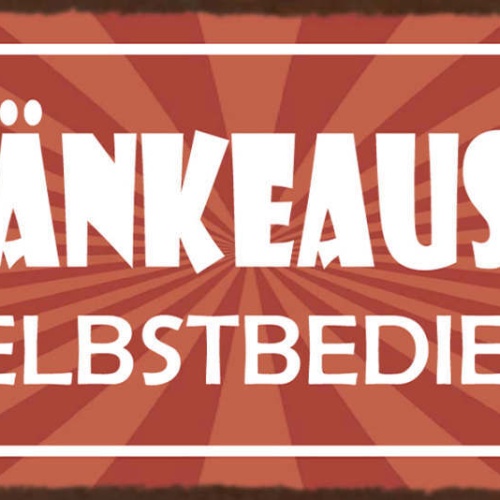 Schild Getränke Ausgabe Nur Selbstbedienung Lokal Service 27x10 Blech od.Holz