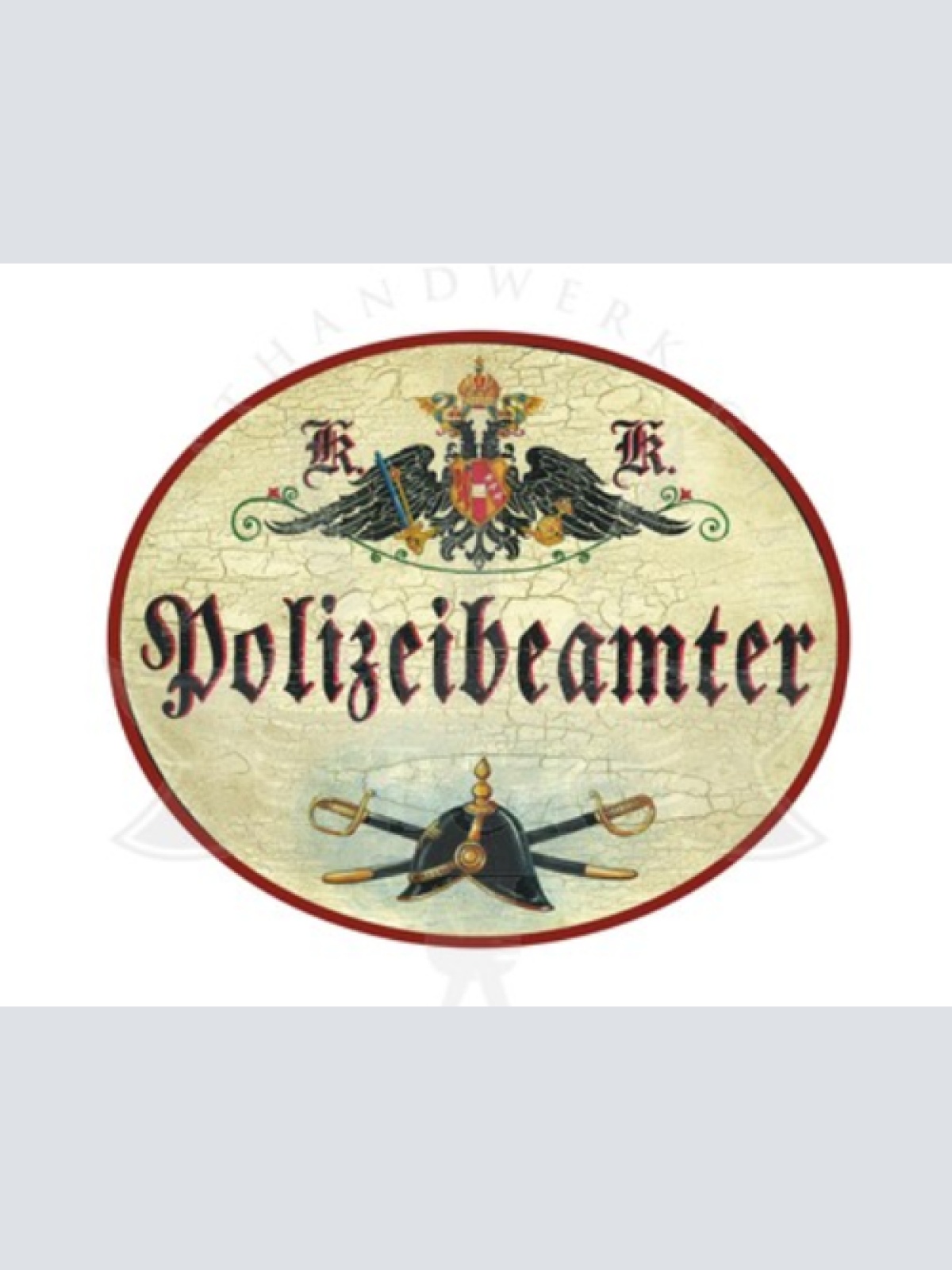 KuK Nostalgie Holzschild Polizeibeamter