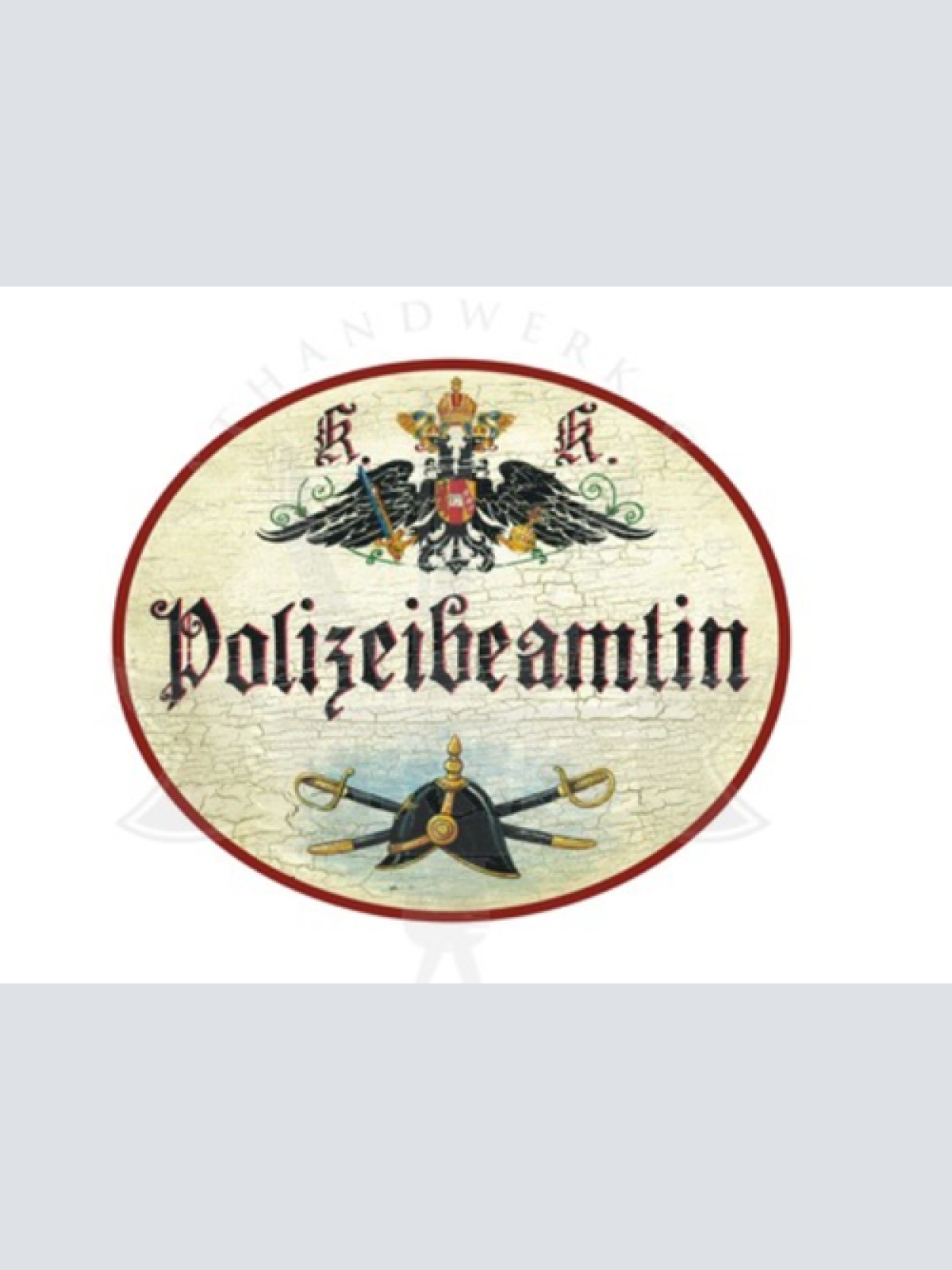 KuK Nostalgie Holzschild Polizeibeamtin