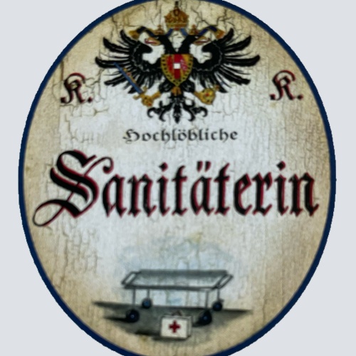 KuK Nostalgie Holzschild Hochlöbliche Sanitäterin Rettungsdienst Schild