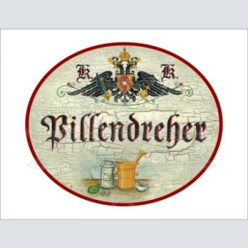 KuK Nostalgie Holzschild - Pillendreher - Mörser Tabletten  TH