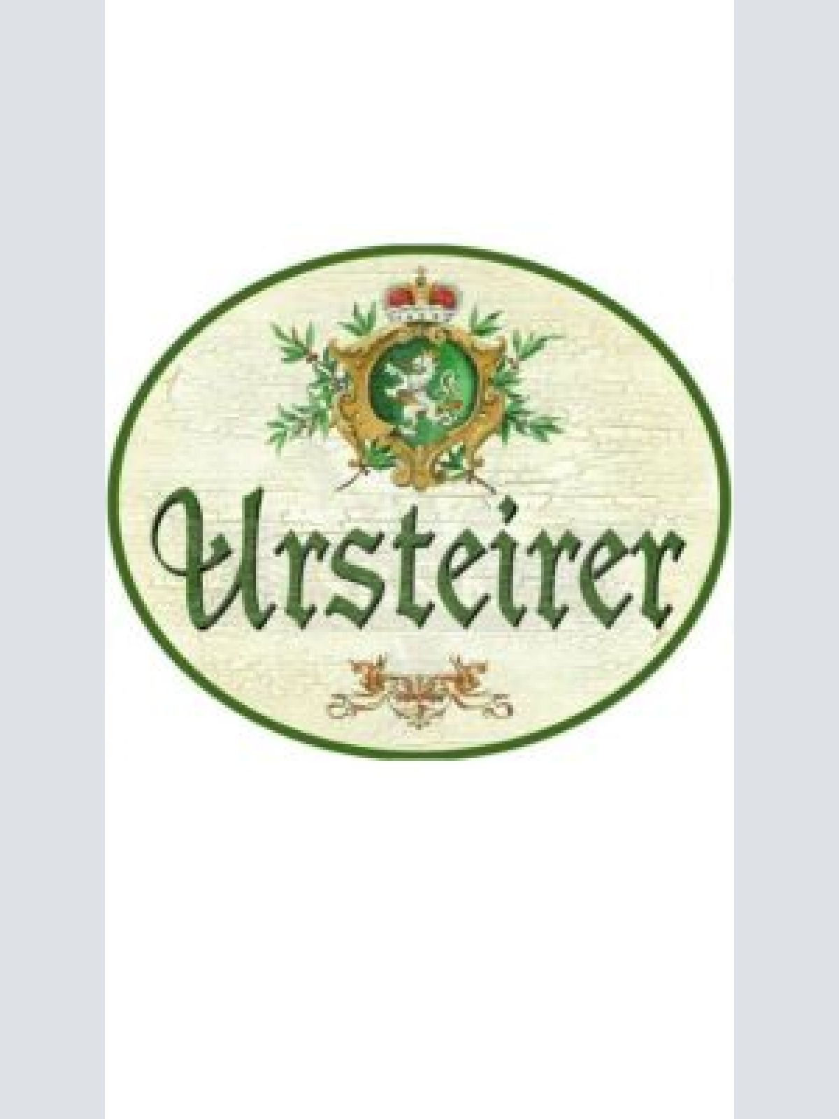 KuK Nostalgie Holzschild "Ursteirer"