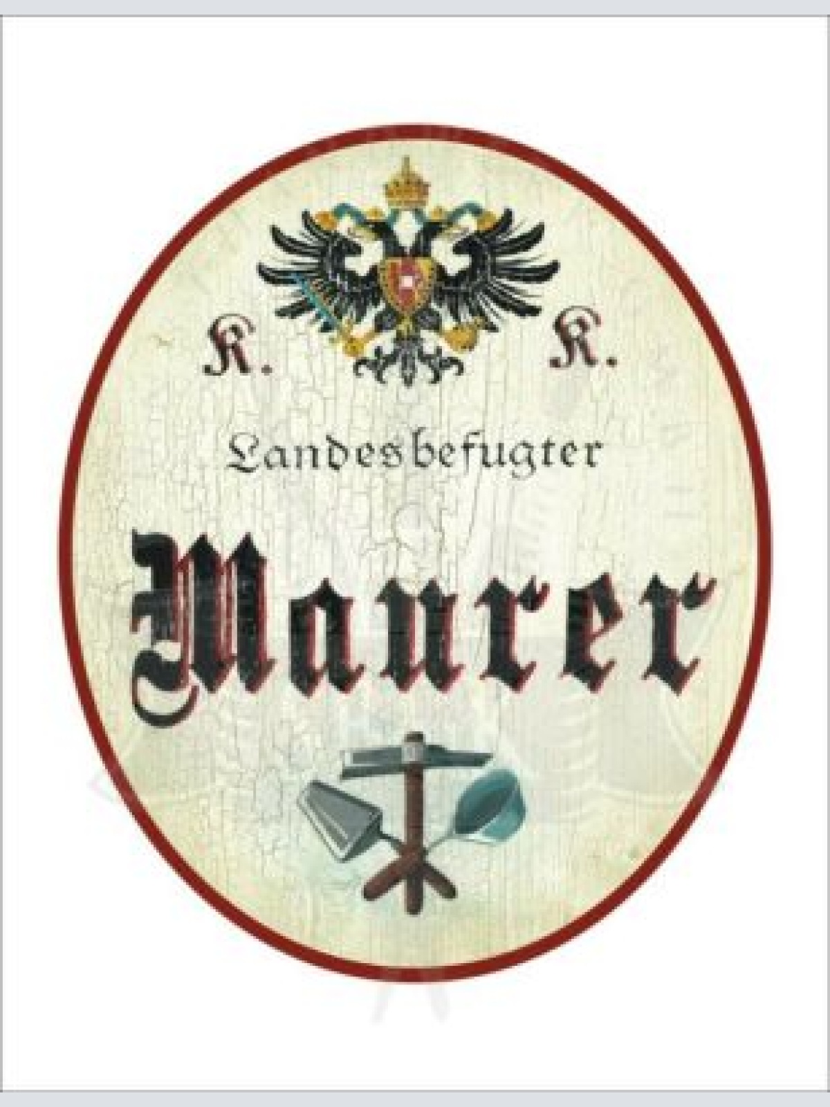 KuK Nostalgie Holzschild - Landesbefugter Maurer - Werkzeuge Hammer Spachtel TH