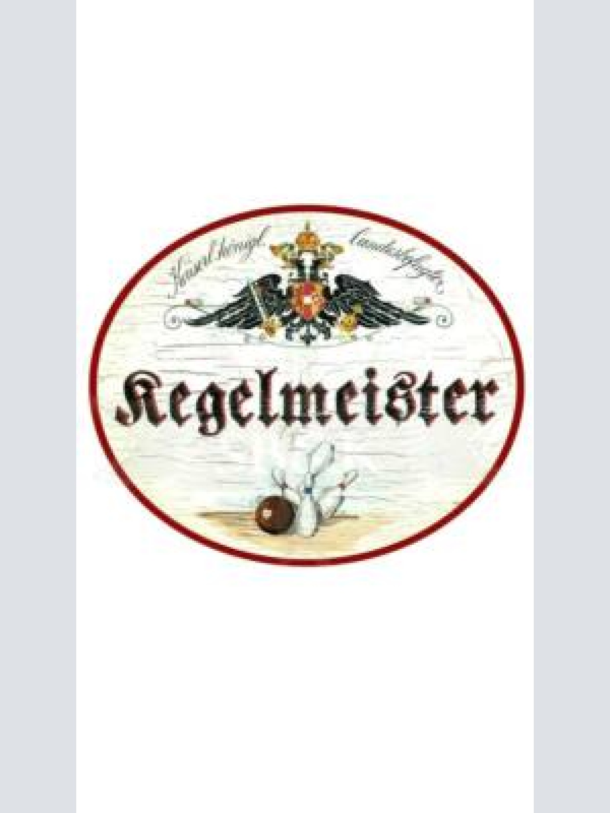 Kuk nostalgie holzschild "kegelmeister"