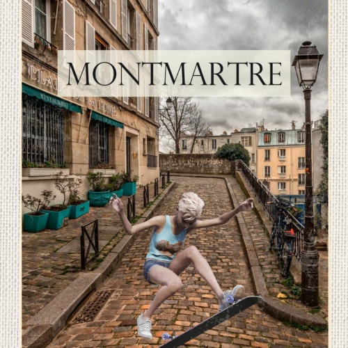 Schild Montmartre Paris Frankreich Statue Skater 12x18 20x30 30x40 Blech/Holz