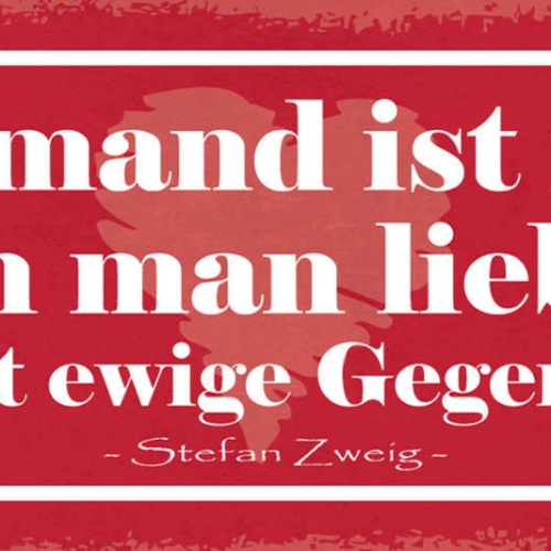 Schild Niemand Ist Fort Den Man Liebt Liebe Ist Ewige Gegenwert S. Zweig 27x10