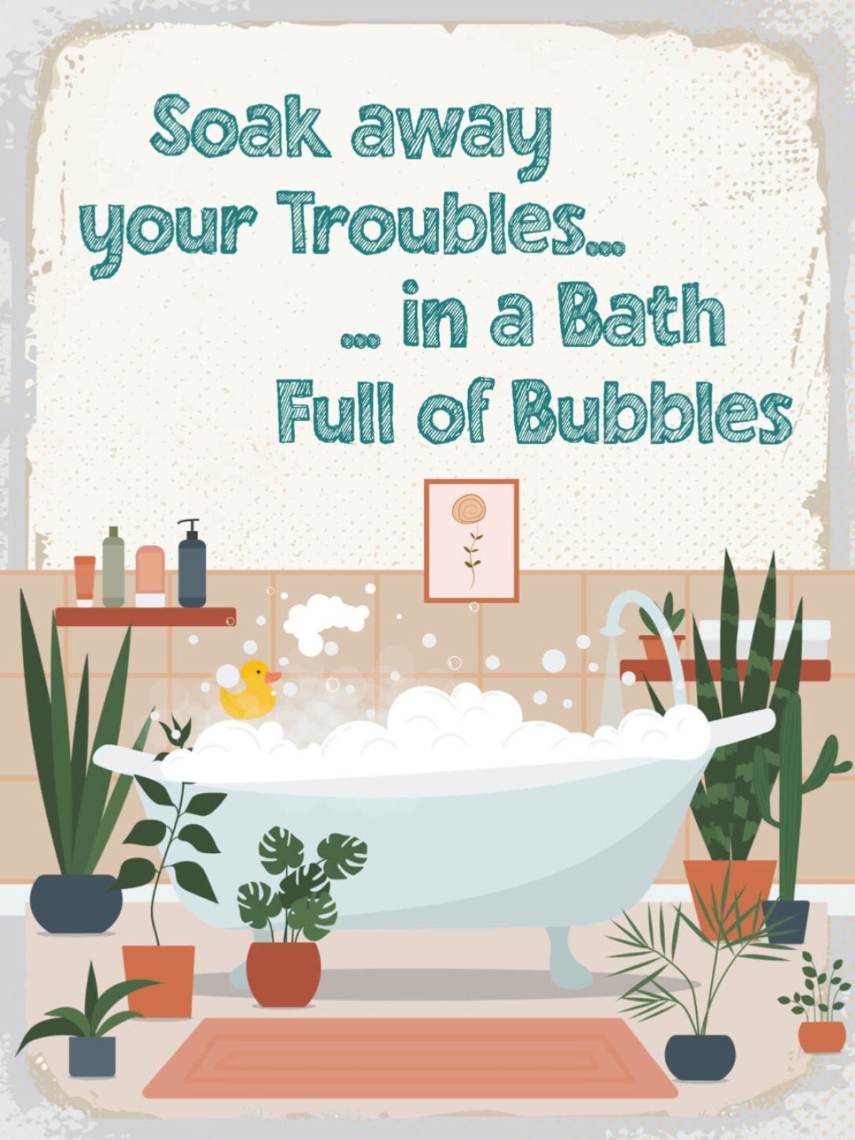 Schild Soak Away Your Troubles Bath Full Of Bubbles 12x18 20x30 30x40 Blech/Holz